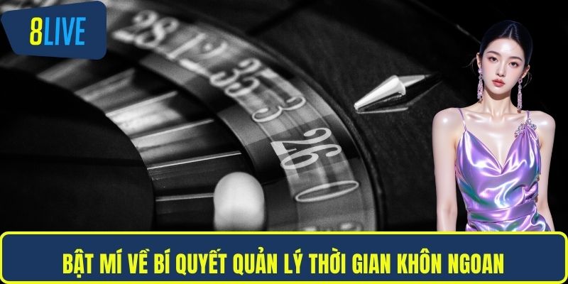 Bật mí về bí quyết quản lý thời gian khôn ngoan
